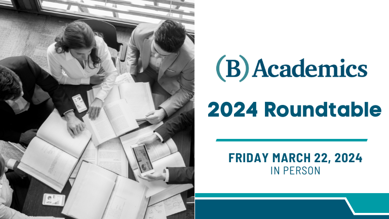 B Academics Engagement Roundtable 2024