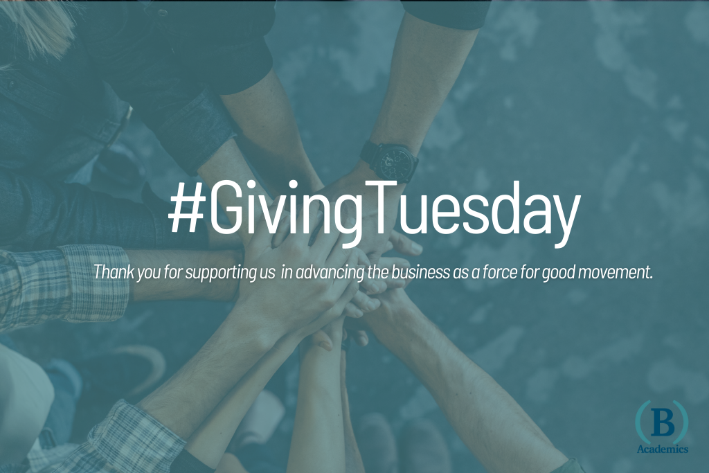 Letter from our B Academics President & Board Chair – Giving Tuesday