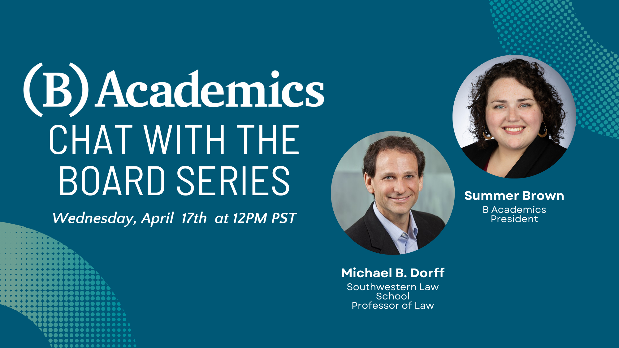 Chat with the Board Series: Michael B. Dorff and Summer Brown